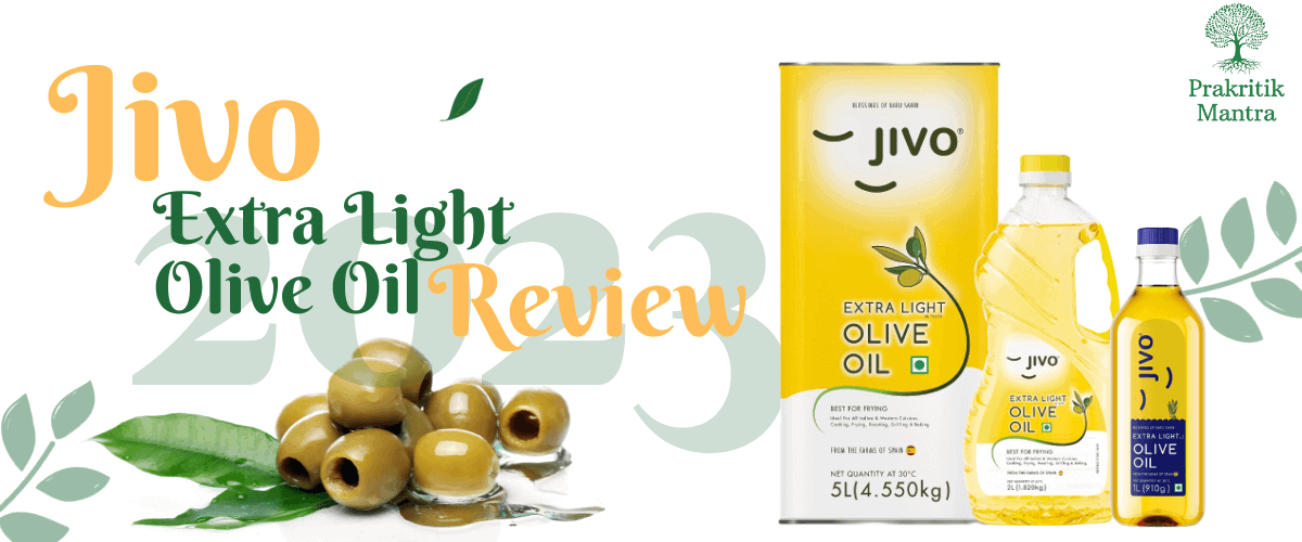 Jivo Extra Light Olive Oil Review